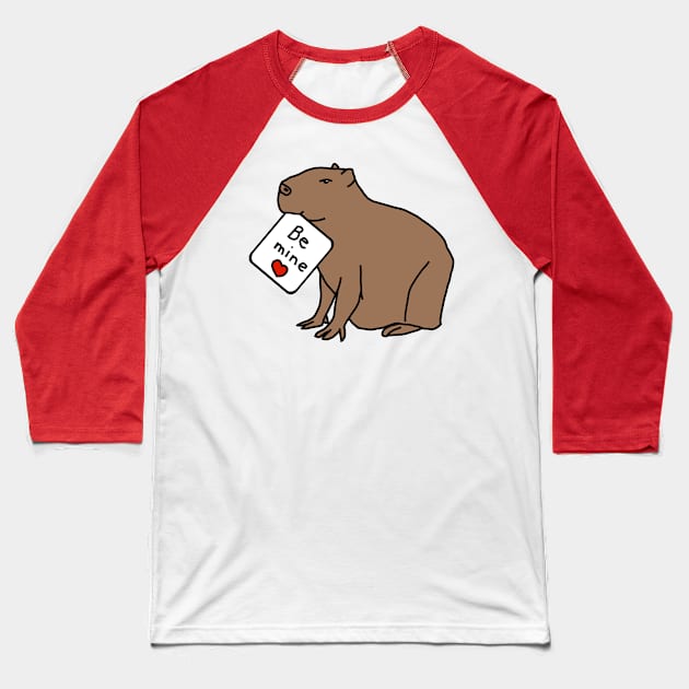 Capybara says Be Mine on Valentines Day Baseball T-Shirt by ellenhenryart